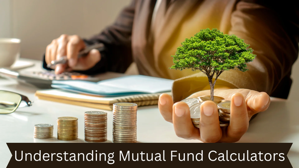 Mastering Mutual Fund Calculators: A Comprehensive Guide